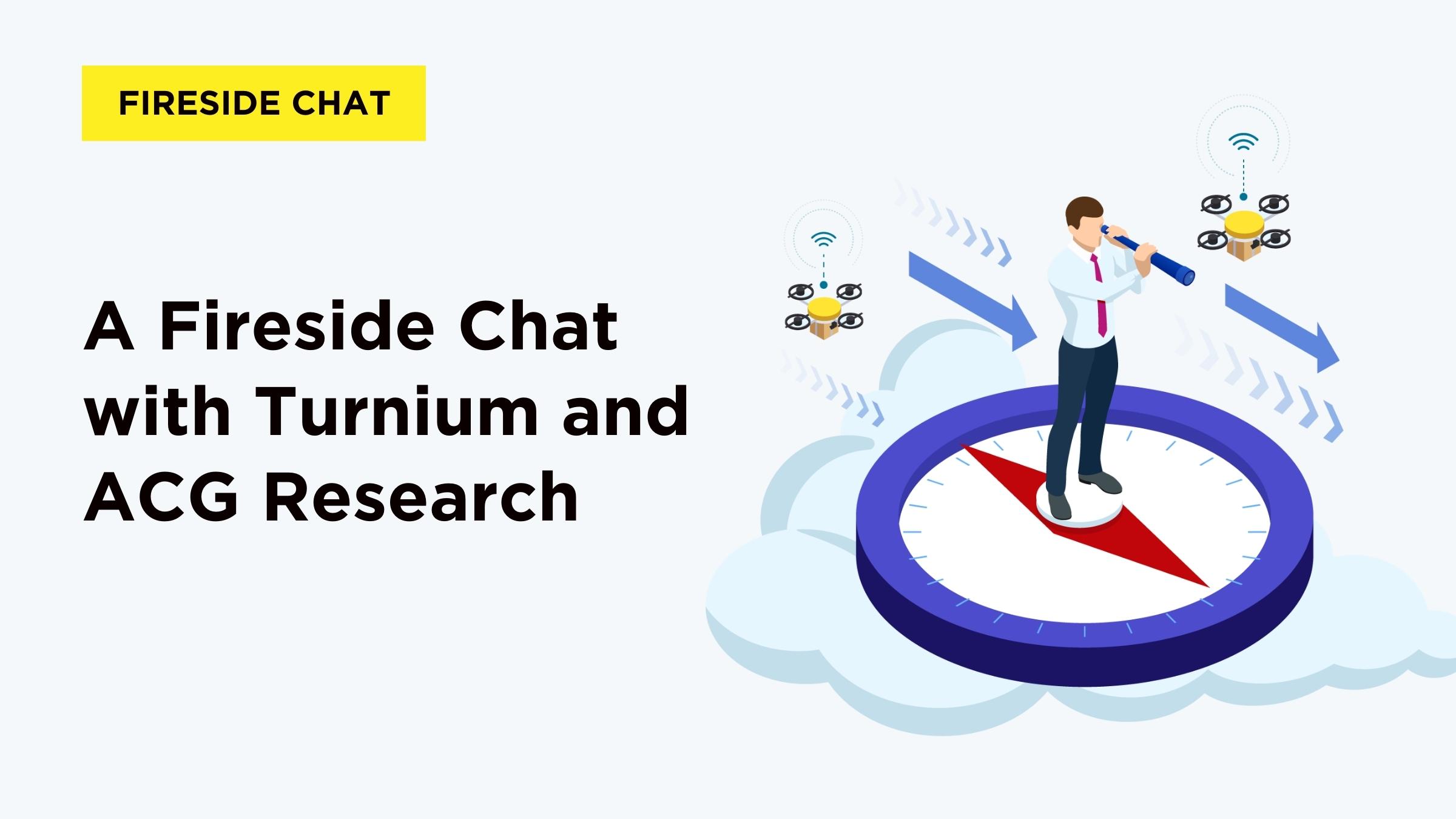 a-fireside-chat-with-turnium-and-acg-research